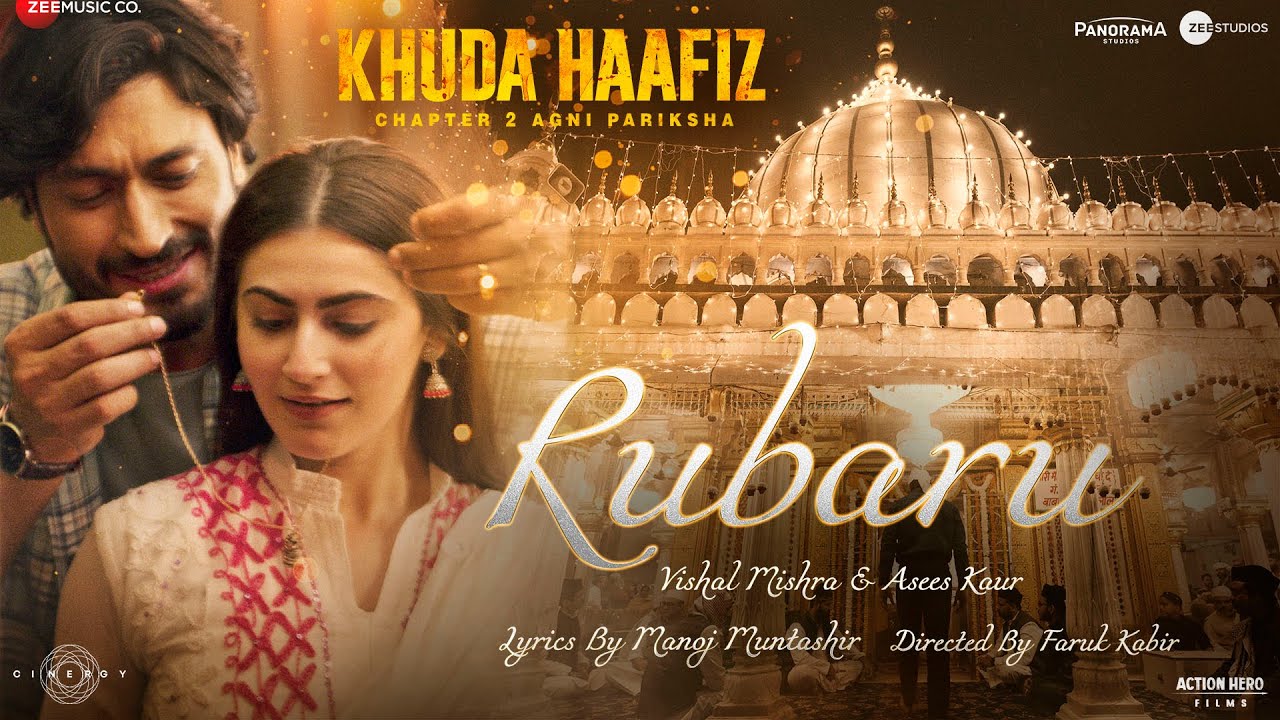 Bollywood song Rubaru Lyrics from Khuda Haafiz 2 is Brand New Hindi Song Sung by Vishal Mishra, Asees Kaur featuring Vidyut Jammwal, Shivaleeka Oberoi. Music is given by Vishal Mishra.