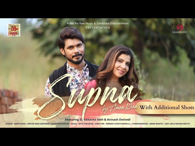 Supna Lyrics - Aman Khan | Sambhavna Seth