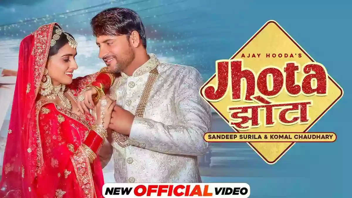 Jhota Lyrics - Sandeep Surila & Komal Chaudhary