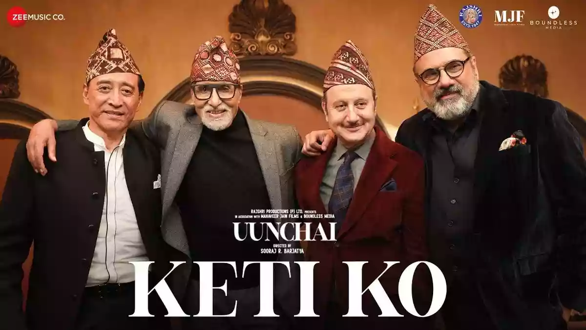 Keti Ko Hindi Lyrics - Nakash Aziz | Uunchai